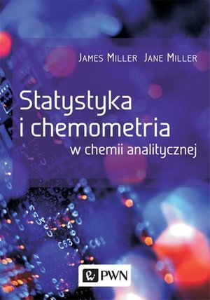 Statystyka i chemometria w chemii analitycznej &ndash; ebook