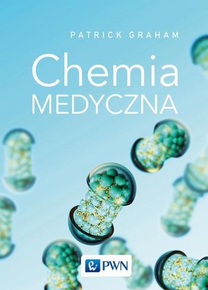 Chemia medyczna – ebook