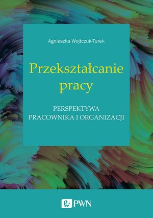 Przekształcanie pracy – ebook