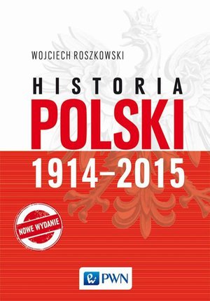 Historia Polski 1914-2015 – ebook