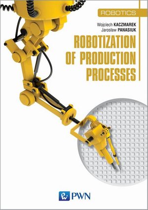 Robotization of production processes – ebook