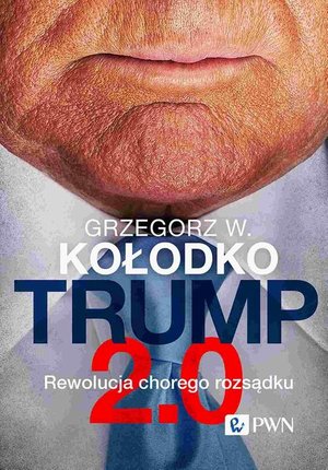 Trump 2.0: Rewolucja chorego rozsądku – ebook