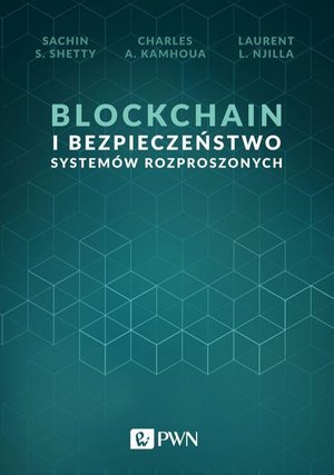 Blockchain i bezpieczeństwo systemów rozproszonych – ebook