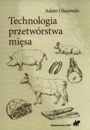 Technologia przetwórstwa mięsa – ebook