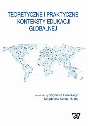 Teoretyczne i praktyczne konteksty edukacji globalnej &ndash; ebook