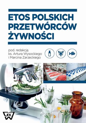 Etos polskich przetwórców żywności – ebook