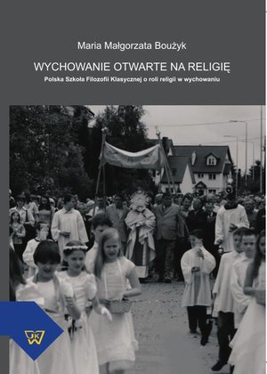 Wychowanie otwarte na religię – ebook