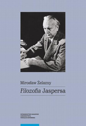 &bdquo;Filozofia&rdquo; Jaspersa &ndash; ebook