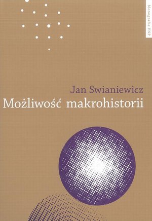 Możliwość makrohistorii. Braudel, Wallerstein, Deleuze – ebook