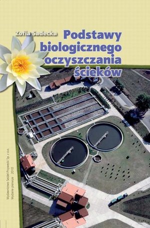 Podstawy biologicznego oczyszczania ścieków – ebook