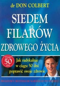 Siedem filar&oacute;w zdrowego życia &ndash; książka