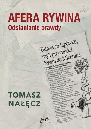 Afera Rywina. Odsłanianie prawdy – ebook