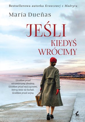 Jeśli kiedyś wr&oacute;cimy &ndash; ebook