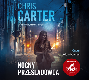 Nocny prześladowca – audiobook