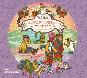 Dla dzieci i młodzieży: Szkoła magicznych zwierząt. Dwadzieścia cztery dni &ndash; audiobook