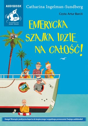 Emerycka Szajka idzie na całość! – audiobook