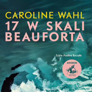 Proza: 17 w skali Beauforta – audiobook