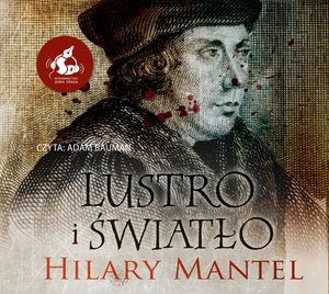 Lustro i światło – audiobook