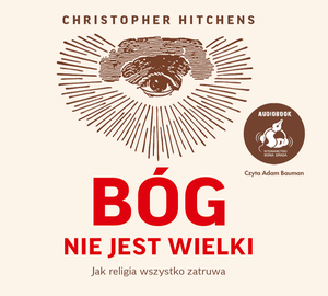 Bóg nie jest wielki – audiobook