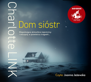 Dom sióstr – audiobook