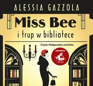 Miss Bee i trup w bibliotece &ndash; audiobook