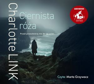 Ciernista róża – audiobook