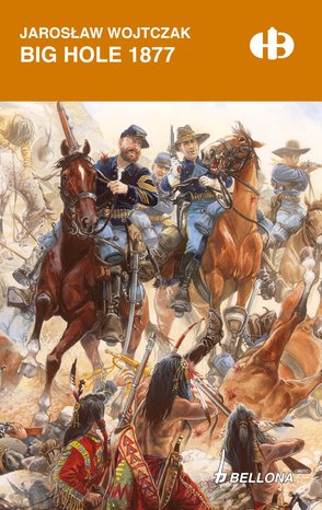 Big Hole 1877 (edycja limitowana) – ebook