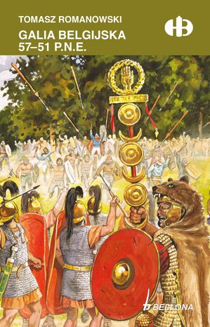 Galia belgijska 57 - 51 p.n.e – ebook