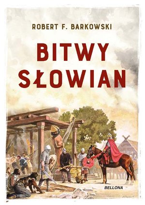 Bitwy Słowian – ebook