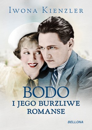 Bodo i jego burzliwe romanse – ebook
