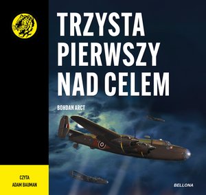 Trzysta pierwszy nad celem – audiobook
