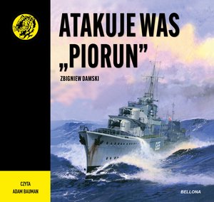 Atakuje was "Piorun" &ndash; audiobook