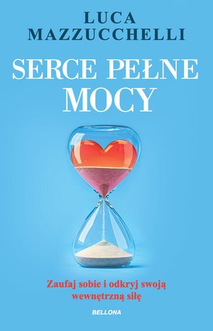 Serce pełne mocy – ebook