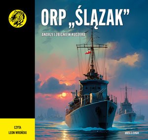 ORP "Ślązak" &ndash; audiobook