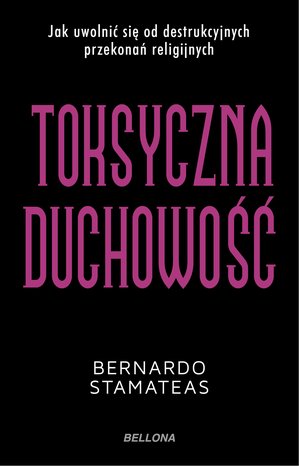 Toksyczna duchowość – ebook