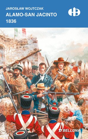 Alamo - San Jacinto 1836 (edycja limitowana) – ebook