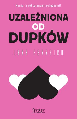 Uzależniona od dupków – ebook