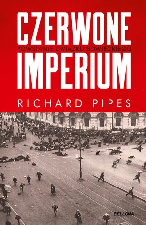 Czerwone imperium. Powstanie Związku Sowieckiego – ebook