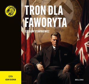 Tron dla faworyta – audiobook