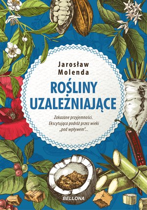 Rośliny uzależniające – ebook