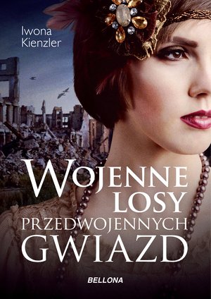 Wojenne losy przedwojennych gwiazd – ebook