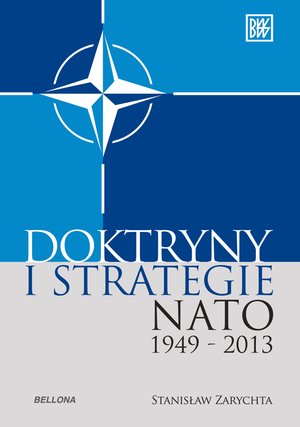 "Doktryny i strategie NATO 1949-2013 – ebook
