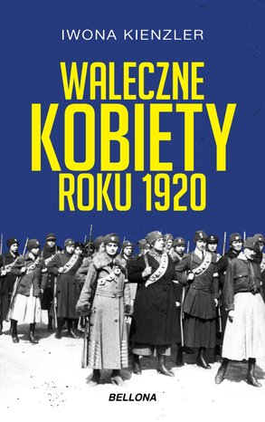 Waleczne kobiety roku 1920 – ebook