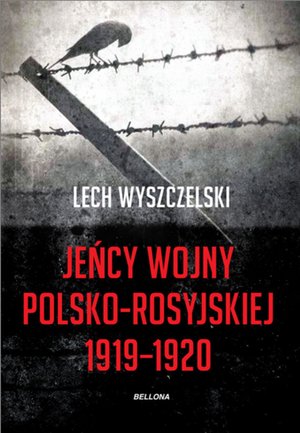 Jeńcy wojny polsko-rosyjskiej 1919-1920 – ebook