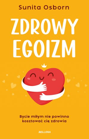 Zdrowy egoizm – ebook