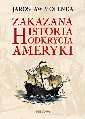 Zakazana historia odkrycia Ameryki – ebook