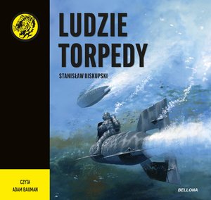 Ludzie torpedy – audiobook
