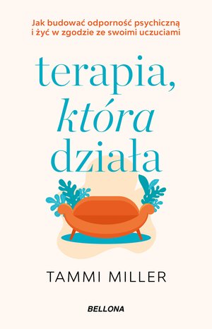 Terapia, kt&oacute;ra działa &ndash; ebook