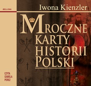 Mroczne karty historii Polski – audiobook