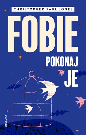 Fobie. Pokonaj je – ebook